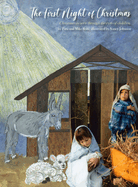 The First Night of Christmas: Christmas as seen through the eyes of children