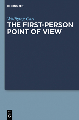 The First-Person Point of View - Carl, Wolfgang