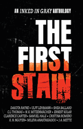 The First Stain
