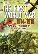The First World War 1914-1918