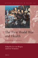 The First World War and Health: Rethinking Resilience
