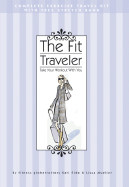 The Fit Traveler: Take Your Workout with You