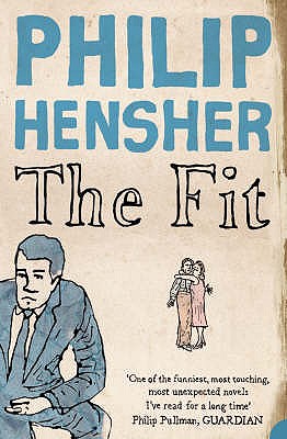The Fit - Hensher, Philip
