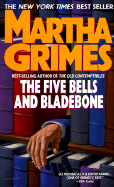 The Five Bells and Bladebone - Grimes, Martha