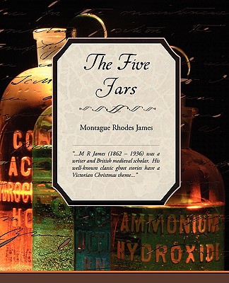 The Five Jars - James, Montague Rhodes