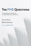 The Five Questions