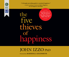 The Five Thieves of Happiness