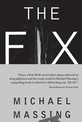 The Fix - Massing, Michael