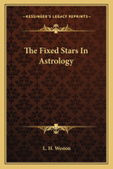 The Fixed Stars In Astrology