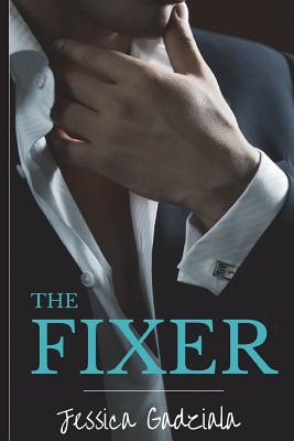 The Fixer - Gadziala, Jessica