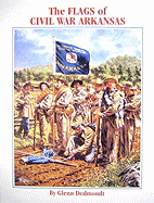 The Flags of Civil War Arkansas