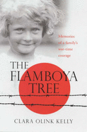 The Flamboya Tree - Kelly, Clara Olink