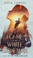The Flame of the White Horseman