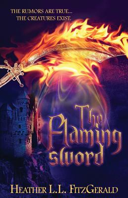 The Flaming Sword - Fitzgerald, Heather L L