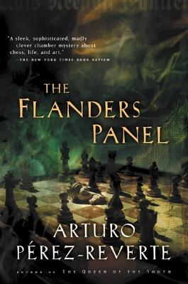 The Flanders Panel - Perez-Reverte, Arturo, and Costa, Margaret Jull (Translated by)