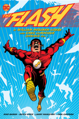 The Flash by William Messner-Loebs and Greg Larocque Omnibus Vol. 1 - Loebs, William Messner