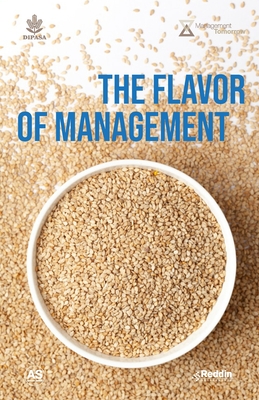 The Flavor of Management: Unleashing Your Realization - Coello, C?sar, and Cuevas, Isabella (Translated by), and Serralde, Alejandro