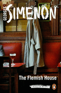 The Flemish House: Inspector Maigret #14