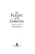The Flight of the Garuda: Teachings of the Dzokchen Tradition of Tibetan Buddhism