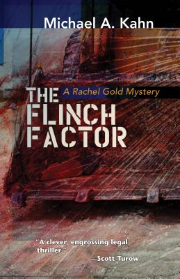 The Flinch Factor - Kahn, Michael A
