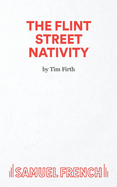 The Flint Street Nativity