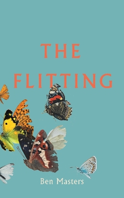 The Flitting - Masters, Ben