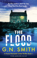The Flood: A totally unputdownable crime novel