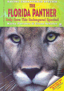 The Florida Panther: Help Save This Endangered Species!