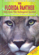 The Florida Panther: Help Save This Endangered Species! - Fletcher, Marty, and Scherer, Glenn