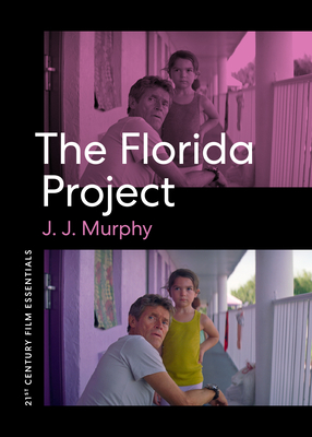 The Florida Project - Murphy, J J