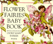 The Flower Fairies Baby Book - Barker, Cicely Mary