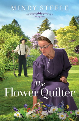 The Flower Quilter - Steele, Mindy