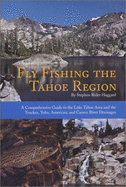 The Fly Fishing the Tahoe Region