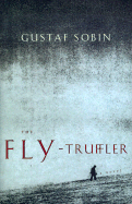 The Fly-Truffler