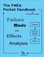 The FMEA Pocket Handbook - Dailey, Kenneth W.