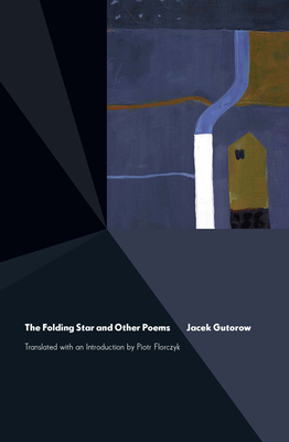 The Folding Star and Other Poems - Uniwersytet, and Florczyk, Piotr (Translated by)