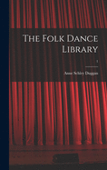 The Folk Dance Library; 1