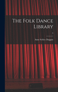 The Folk Dance Library; 3