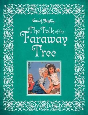 The Folk of the Faraway Tree - No Author