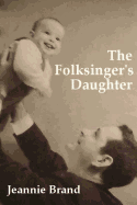 The Folksinger's Daughter