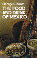 The food and drink of Mexico
