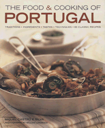The Food & Cooking of Portugal - Castro E Silva, Miguel De