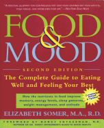 The Food & Mood Cookbook: Recipes for Eating Well and Feeling Your Best