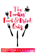 The Foodies' Food & Drink Quiz