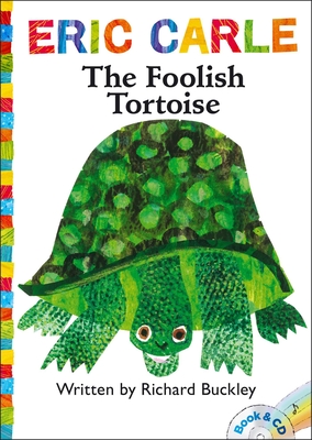 The Foolish Tortoise: Book and CD - Buckley, Richard, Dr., MD, and Nobbs, Keith (Read by)