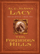 The Forbidden Hills - Lacy, Al, and Lacy, JoAnna