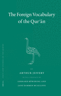 The Foreign Vocabulary of the Qur' n