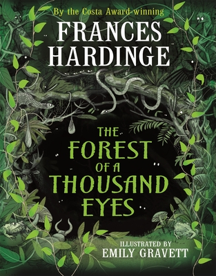 The Forest of a Thousand Eyes - Hardinge, Frances