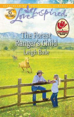 The Forest Ranger's Child - Bale, Leigh