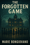 The Forgotten Game